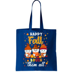 Happy Fall Brush Them All Dental Dentist Squad Thanksgiving Meaningful Gift Tote Bag