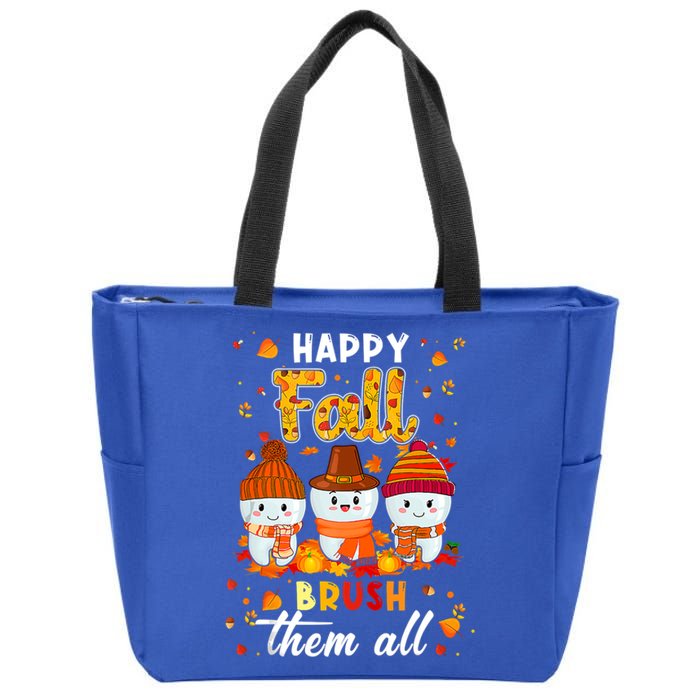 Happy Fall Brush Them All Dental Dentist Squad Thanksgiving Meaningful Gift Zip Tote Bag