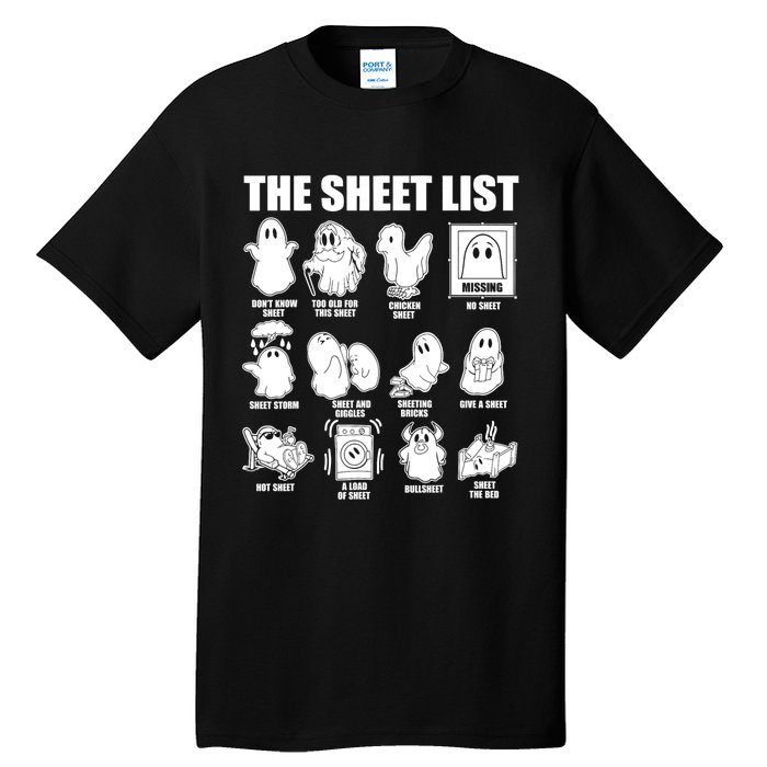 Halloween Funny Boo Sheet Halloween The Sheet List Tall T-Shirt