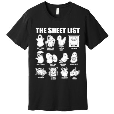 Halloween Funny Boo Sheet Halloween The Sheet List Premium T-Shirt