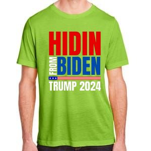 Hidin From Biden Funny Anti Joe Biden Trump 2024 Adult ChromaSoft Performance T-Shirt