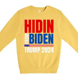 Hidin From Biden Funny Anti Joe Biden Trump 2024 Premium Crewneck Sweatshirt