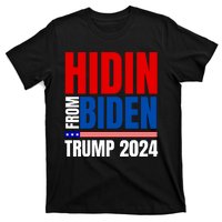 Hidin From Biden Funny Anti Joe Biden Trump 2024 T-Shirt