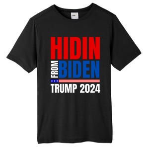 Hidin From Biden Funny Anti Joe Biden Trump 2024 Tall Fusion ChromaSoft Performance T-Shirt