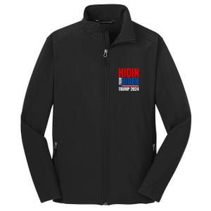 Hidin From Biden Funny Anti Joe Biden Trump 2024 Core Soft Shell Jacket