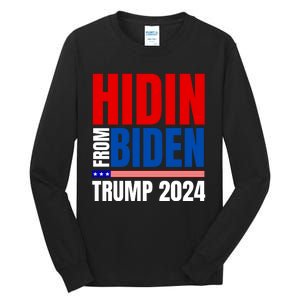 Hidin From Biden Funny Anti Joe Biden Trump 2024 Tall Long Sleeve T-Shirt