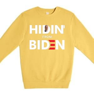 Hidin From Biden Premium Crewneck Sweatshirt