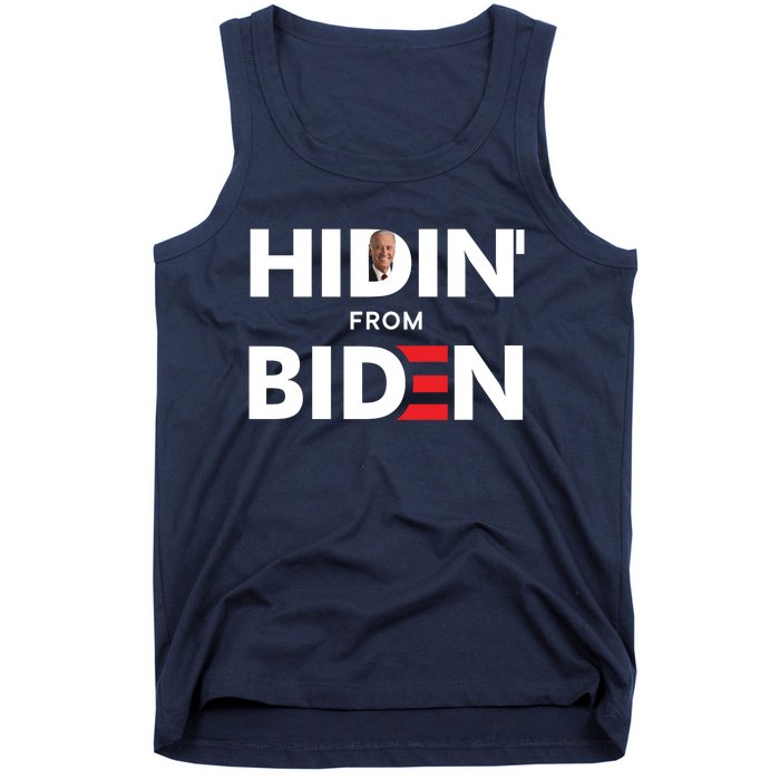 Hidin From Biden Tank Top