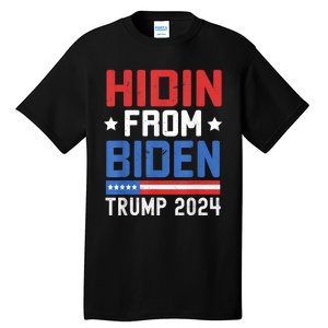 Hidin From Biden Trump 2024 Funny Anti Joe Biden Tall T-Shirt