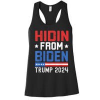 Hidin From Biden Trump 2024 Funny Anti Joe Biden Women's Racerback Tank