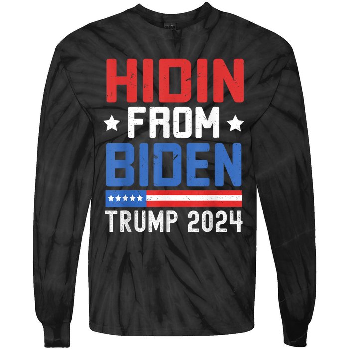 Hidin From Biden Trump 2024 Funny Anti Joe Biden Tie-Dye Long Sleeve Shirt