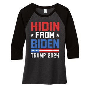 Hidin From Biden Trump 2024 Funny Anti Joe Biden Women's Tri-Blend 3/4-Sleeve Raglan Shirt