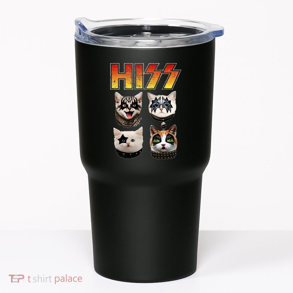 Hiss Funny Cat Lover Gift Tumbler