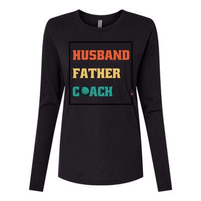 Husband Father Coach Golf Coach Gift Womens Cotton Relaxed Long Sleeve T-Shirt