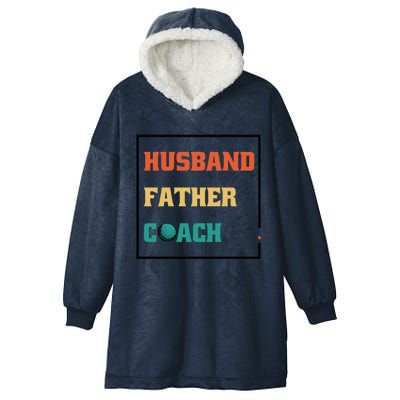 Husband Father Coach Golf Coach Gift Hooded Wearable Blanket