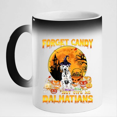 Halloween Forget Candy Just Give Me Dalmatians Dog Lovers Gift 11oz Black Color Changing Mug