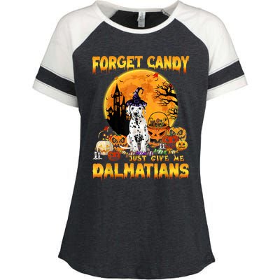 Halloween Forget Candy Just Give Me Dalmatians Dog Lovers Gift Enza Ladies Jersey Colorblock Tee