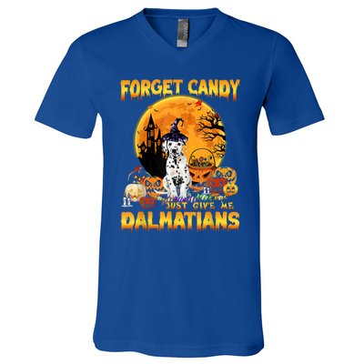 Halloween Forget Candy Just Give Me Dalmatians Dog Lovers Gift V-Neck T-Shirt