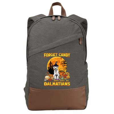 Halloween Forget Candy Just Give Me Dalmatians Dog Lovers Gift Cotton Canvas Backpack