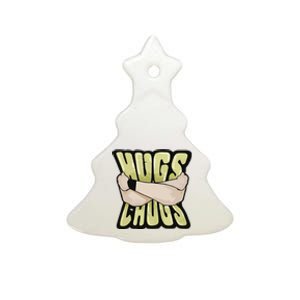 Hugs From Chugs Slim Ceramic Tree Ornament