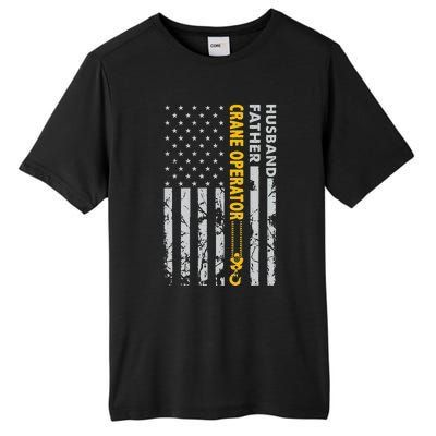 Husband Father Crane Operator USA Flag Fathers Day Gift Tall Fusion ChromaSoft Performance T-Shirt