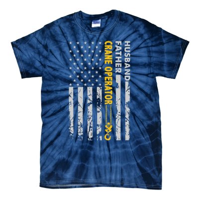 Husband Father Crane Operator USA Flag Fathers Day Gift Tie-Dye T-Shirt