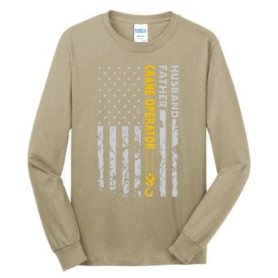 Husband Father Crane Operator USA Flag Fathers Day Gift Tall Long Sleeve T-Shirt