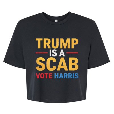 Harris For Change Reject Scab Tactics Bella+Canvas Jersey Crop Tee