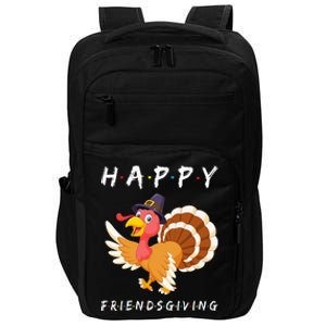 Happy Friendsgiving Cute Turkey Friend Thanksgiving Matching Impact Tech Backpack