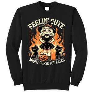 Halloween Feelin Cute Might Curse You Later Sweatshirt