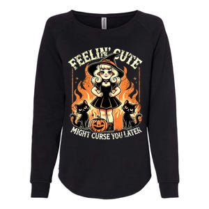 Halloween Feelin Cute Might Curse You Later Womens California Wash Sweatshirt