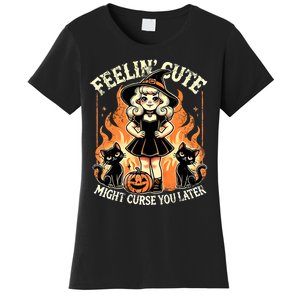 Halloween Feelin Cute Might Curse You Later Women's T-Shirt