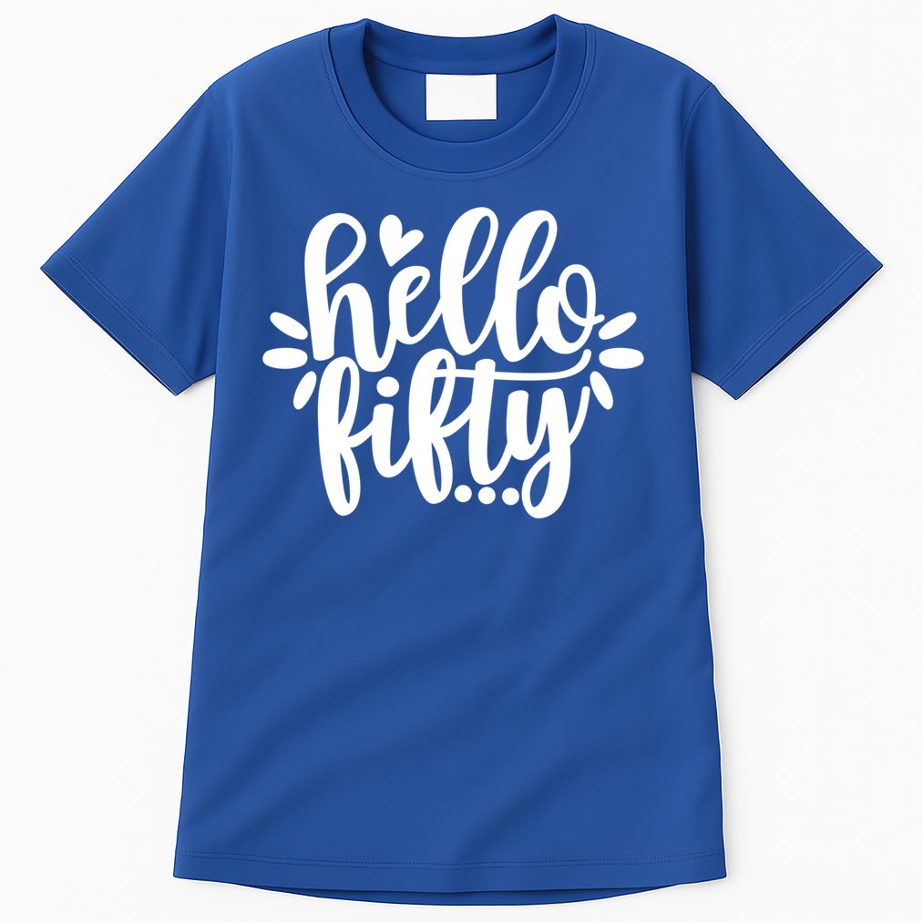 Hello Fifty Cute Hello Fifty Squad 50th Birthday Cute Gift Tall T-Shirt