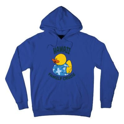 Hawaii Family Cruise Duck Matching Gift Tall Hoodie