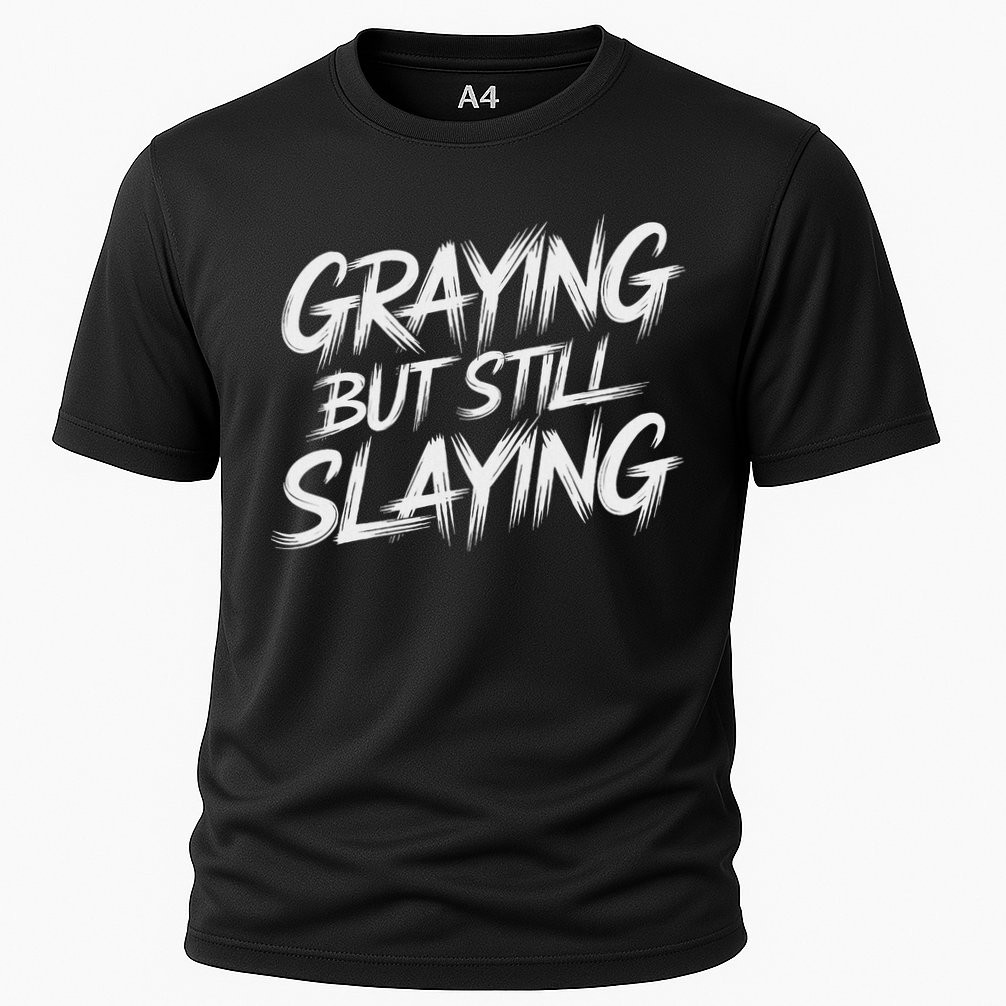 Humor For Dad Graying But Still Slaying Cooling Performance Crew T-Shirt