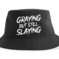 Humor For Dad Graying But Still Slaying Sustainable Bucket Hat