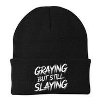 Humor For Dad Graying But Still Slaying Beanie