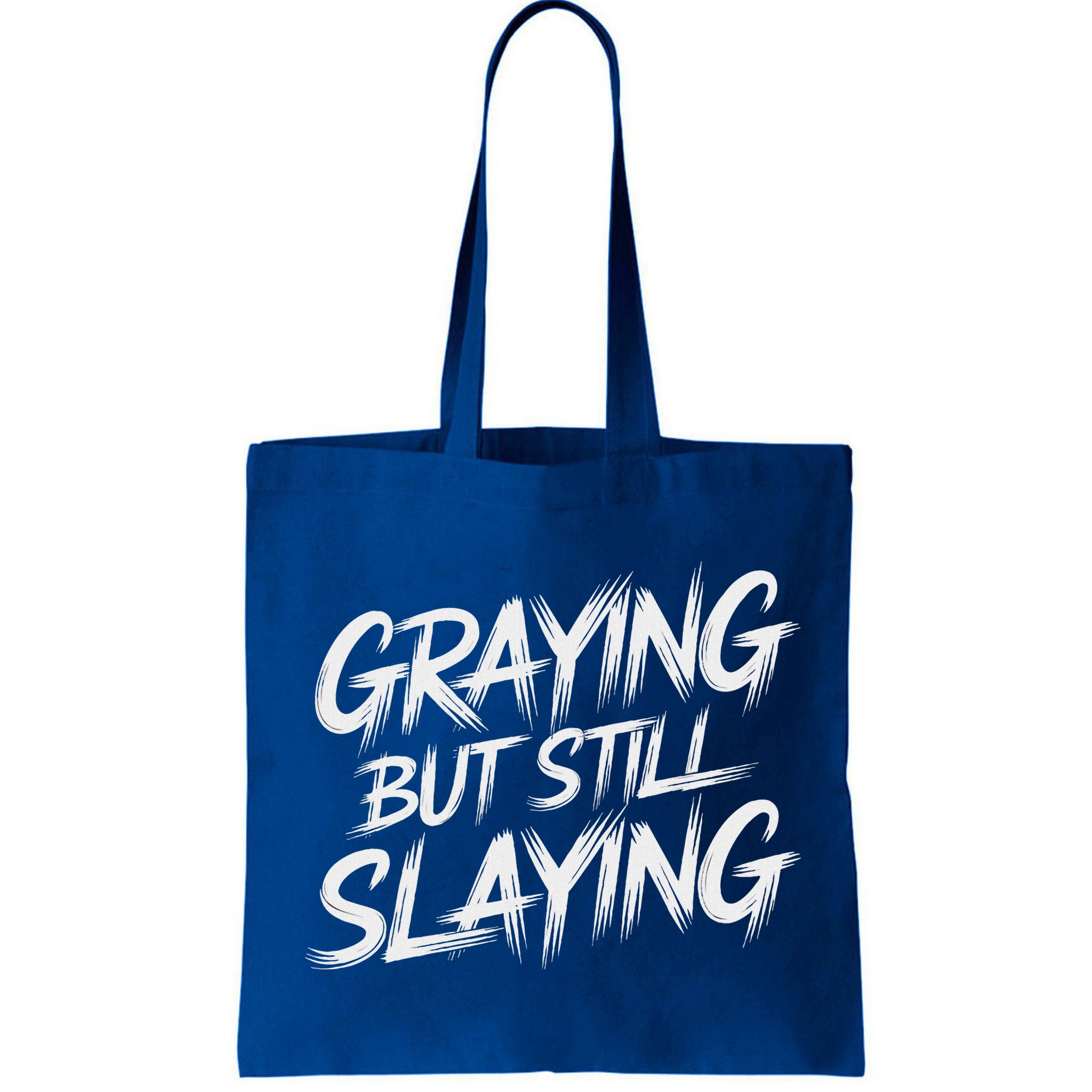 Humor For Dad Graying But Still Slaying Bag
