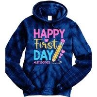 Happy First Day Lets Do This Welcome Back To School Teacher Tie Dye Hoodie