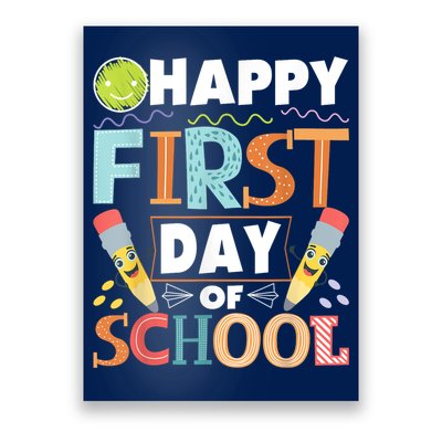 Happy First Day Of School Teacher Student Kindergarten Poster