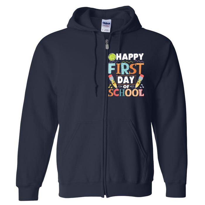 Happy First Day Of School Teacher Student Kindergarten Full Zip Hoodie