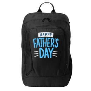 Happy Fathers Day Celebration Gift City Backpack