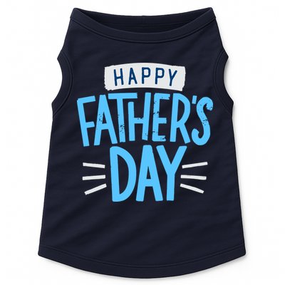 Happy Fathers Day Celebration Gift Doggie Tank