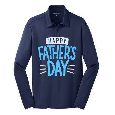 Happy Fathers Day Celebration Gift Silk Touch Performance Long Sleeve Polo