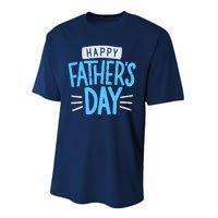 Happy Fathers Day Celebration Gift Performance Sprint T-Shirt