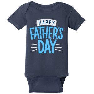 Happy Fathers Day Celebration Gift Baby Bodysuit