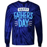 Happy Fathers Day Celebration Gift Tie-Dye Long Sleeve Shirt