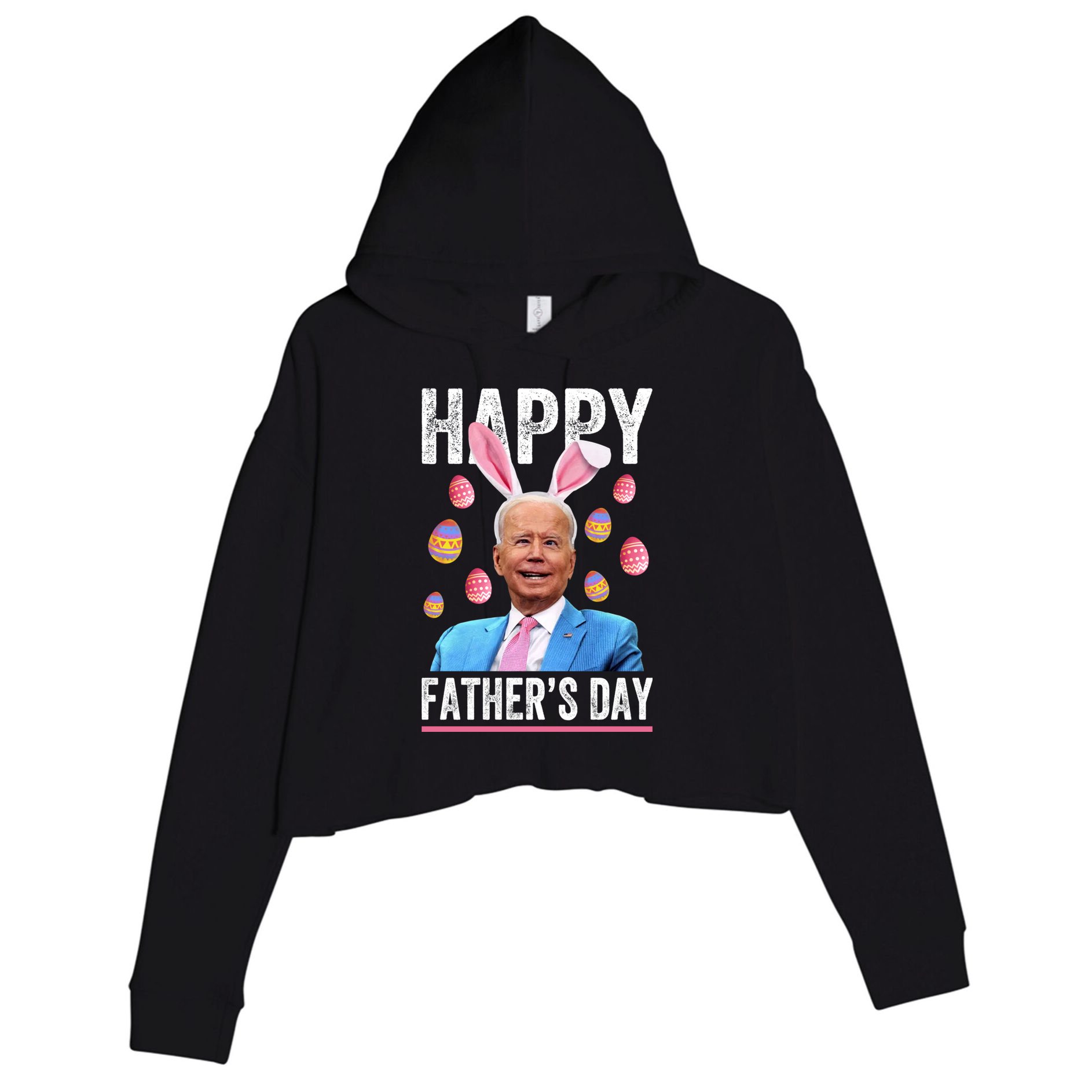 Happy Father's Day Funny Biden Confused For Easter Day Gift Crop Fleece Hoodie