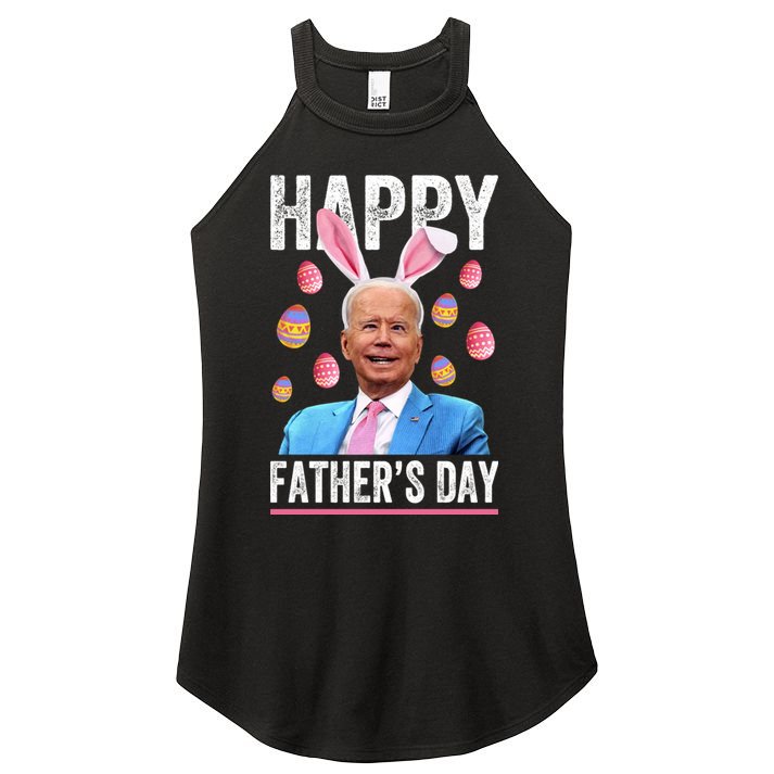 Happy Father's Day Funny Biden Confused For Easter Day Gift Women's Perfect Tri Rocker Tank