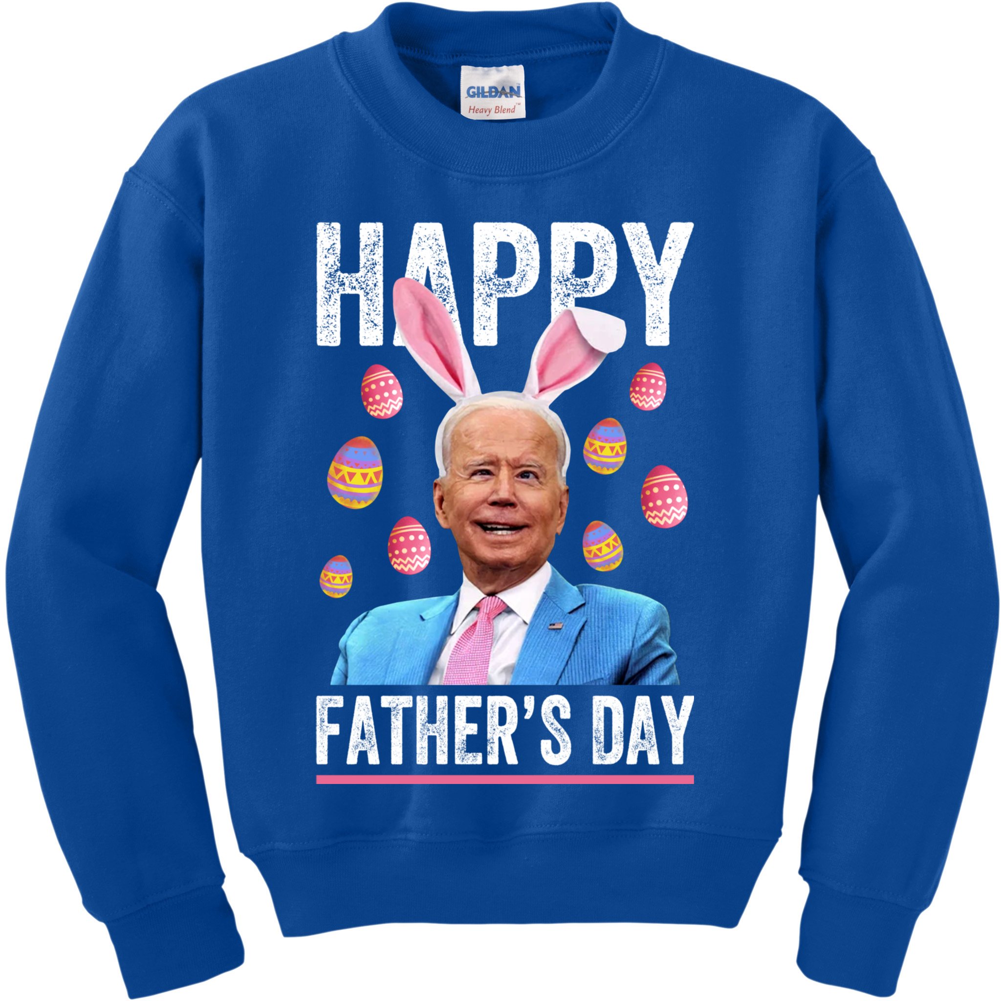 Happy Father's Day Funny Biden Confused For Easter Day Gift Kids Sweatshirt